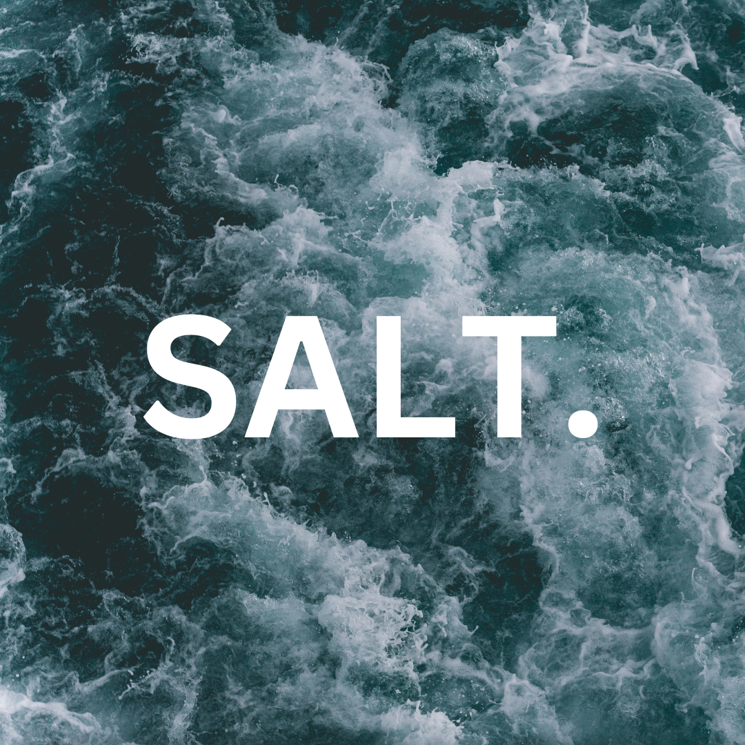 SALT.